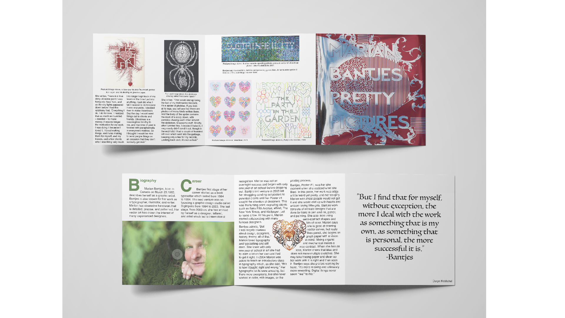 Learn About Marian Banjes / “Learn About Marian Banjes,” infographic z-fold brochure, 6.5 x 6.5 inches each panel 19.5 inches opened z-fold brochure, 2019. This infographic z-fold brochure introduces Marian Bantjes, The Pretty Pictures Designs.