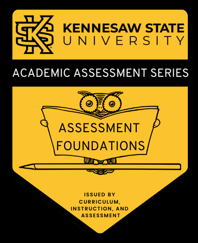 A gold shield with a black outline, featuring the Kennesaw State University logo, the text "ACADEMIC ASSESSMENT SERIES," an owl reading a book, a pencil, and the phrase "ISSUED BY CURRICULUM, INSTRUCTION, AND ASSESSMENT."