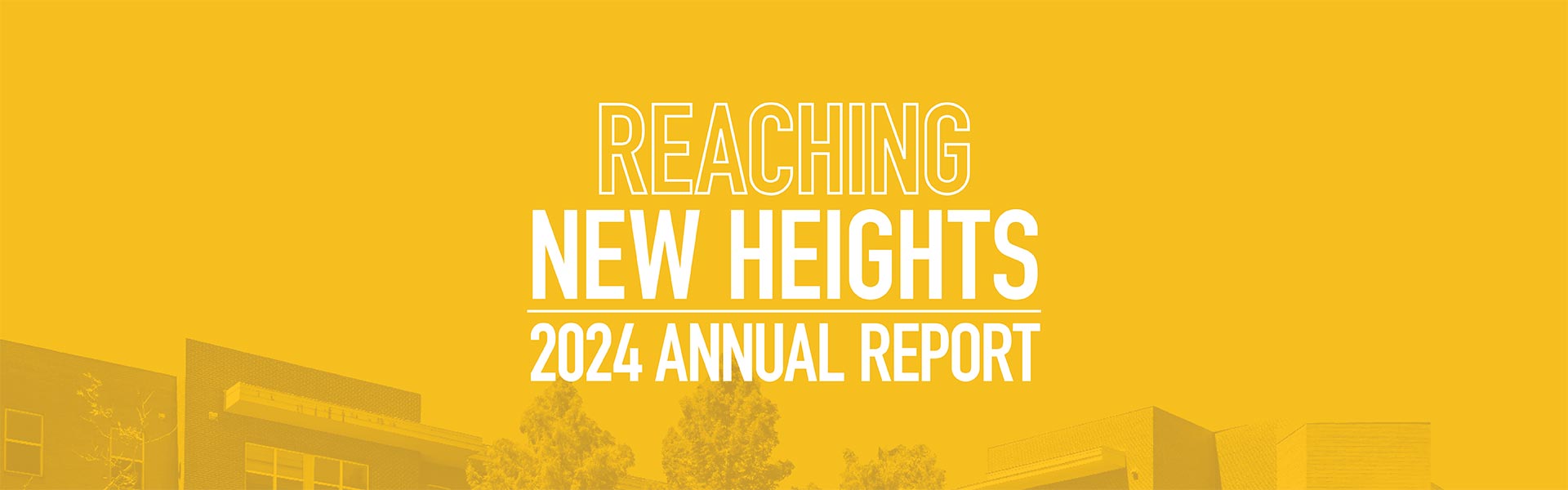 reaching new heights 2024 annual report.